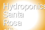 Hydroponics Santa Rosa